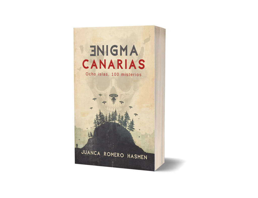 Enigma Canarias: ocho islas, 100 misterios. un libro de Juanca Romero Hasmen